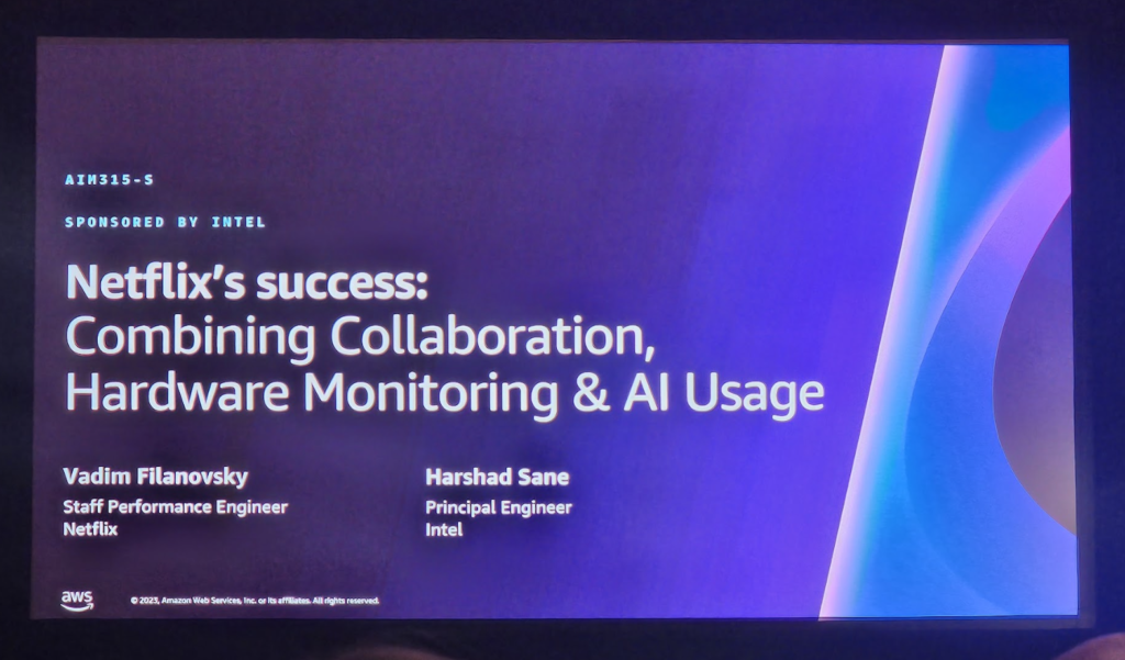Netflix’s success: Combining collaboration, hardware monitoring & AI (sponsored by Intel)